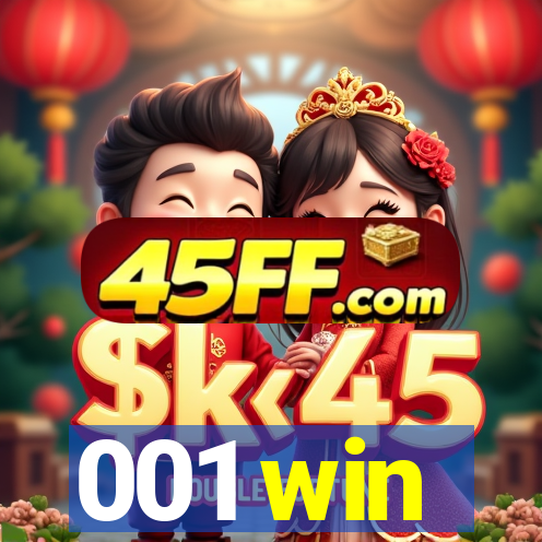 001 win
